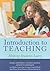 Introduction to Teaching: Helping Students Learn