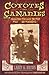 Coyotes and Canaries: Characters Who Made the West Wild and Wonderful