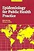 Epidemiology for Public Health Practice: .