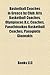 Basketball Coaches in Greece by Club: Aris Basketball Coaches, Olympiacos B.C. Coaches, Panathinaikos Basketball Coaches, Panagiotis Giannakis