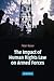 The Impact of Human Rights Law on Armed Forces by Peter Rowe