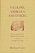Talking Animals and Others:...
