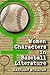 Women Characters in Baseball Literature by Kathleen M. Sullivan