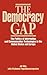 The Democracy Gap: The Poli...