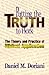 Putting the Truth to Work: The Theory and Practice of Biblical Application