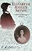 Elizabeth Bayley Seton Collected Writings by Elizabeth Ann Bayley Seton