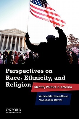 Perspectives on Race, Ethnicity, and Religion: Identity Politics in America (Paperback)