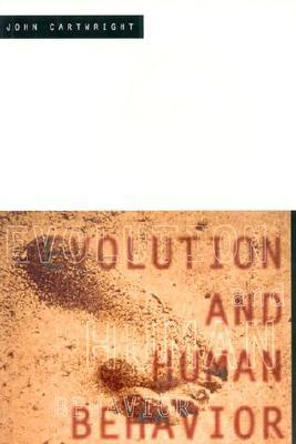 Evolution and Human Behavior (Paperback)