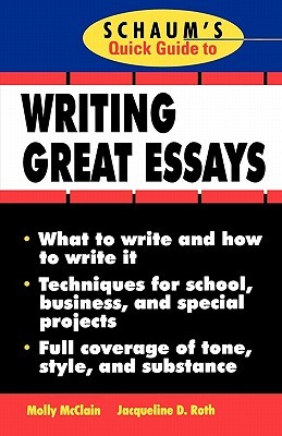Schaum's Quick Guide to Writing Great Essays (Paperback)