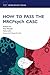 How to Pass the MRCPsych CASC (Oxford Specialty Training: Revision Texts)