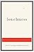 Loneliness: Human Nature an...