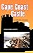 Cape Coast Castle by Kwadwo Opoku-Agyemang