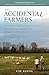 The Accidental Farmers by Tim   Young