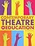 Contemporary Theatre in Education