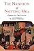The Napoleon of Notting Hill with Original Illustrations from... by G.K. Chesterton