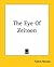 The Eye Of Zeitoon