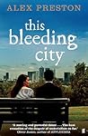 This Bleeding City