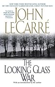 The Looking Glass War (George Smiley, #4)
