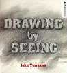 Drawing by Seeing (Abrams Studio) Drawing by Seeing (Abrams Studio)