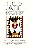 Poets for Life: Seventy-Six Poets Respond to AIDS