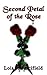 Second Petal of the Rose by Lois J. Percifield