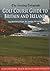 The Sunday Telegraph Golf Course Guide to Britain and Ireland by Donald Steel