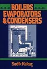 Boilers, Evaporators, and Condensers