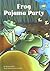 Frog Pajama Party (Read-It! Readers)