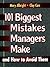 101 Biggest Mistakes Managers Make and How to Avoid Them