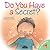 Do You Have a Secret? (Let'...