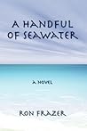 A Handful of Seawater