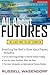 All About Futures: The Easy Way to Get Started (All About Series)