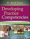 Developing Practice Competencies: A Foundation for Generalist Practice