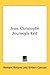 Jean Christophe Journey's End by Romain Rolland