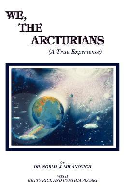 We, The Arcturians (Paperback)