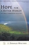Hope for a Better World!: The Cooperative Community Way
