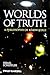 Worlds of Truth