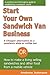 Start Your Own Sandwich Van...