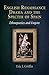 English Renaissance Drama and the Specter of Spain: Ethnopoetics and Empire