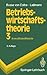 Betriebswirtschaftstheorie:...
