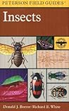 A Peterson Field Guide To Insects by Donald J. Borror