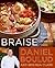 Braise: A Journey Through I...