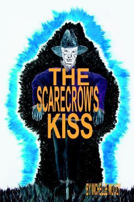 The Scarecrow's Kiss (Paperback)