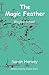 The Magic Feather