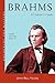 Brahms: A Listener's Guide