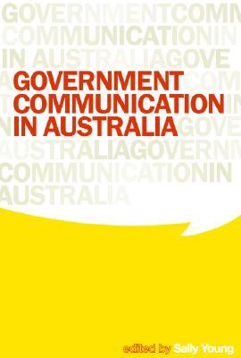 Government Communication in Australia (Paperback)