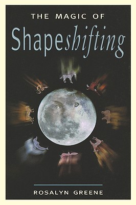 The Magic of Shapeshifting