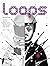 Loops by Richard   King