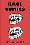 Rage Comics by M. Gusto