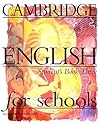 Cambridge English for Schools 3 Student's book